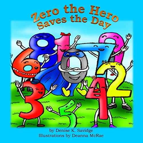 Beispielbild fr Zero the Hero Saves the Day zum Verkauf von ThriftBooks-Dallas