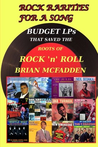 Beispielbild fr Rock Rarities for a Song: Budget LPs That Saved The Roots of Rock 'n' Roll zum Verkauf von Revaluation Books