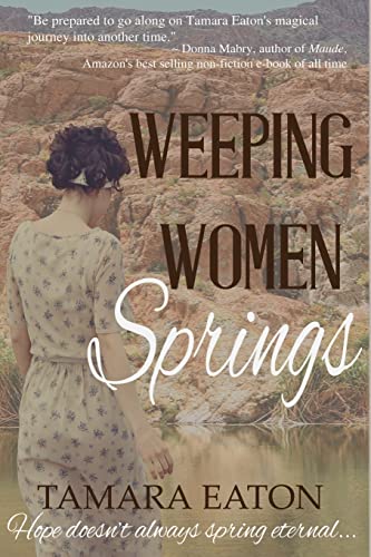 Beispielbild fr Weeping Women Springs: A Novel zum Verkauf von Lucky's Textbooks