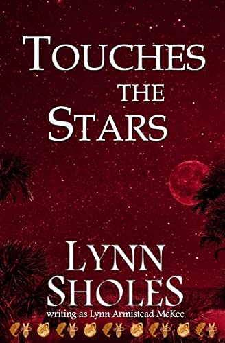Stock image for Touches the Stars (Edge of the New World) for sale by Lucky's Textbooks