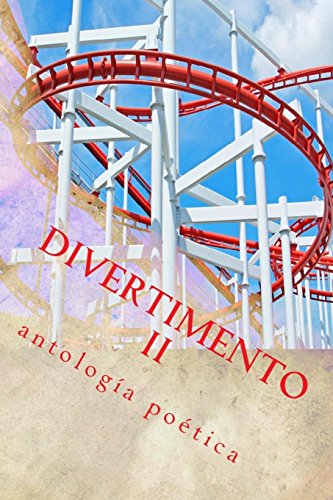 Beispielbild fr Divertimento II: antologia poetica (Spanish Edition) zum Verkauf von Lucky's Textbooks