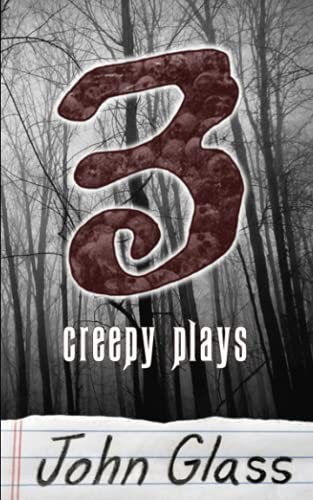 Stock image for Three Creepy Plays for sale by GF Books, Inc.