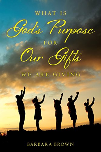 Beispielbild fr What Is God's Purpose For Our Gifts We Are Giving zum Verkauf von THE SAINT BOOKSTORE