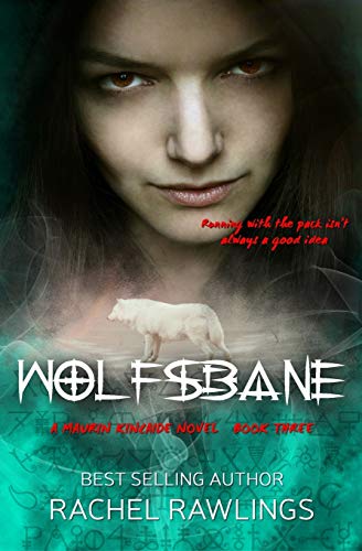 Beispielbild fr Wolfsbane: A Maurin Kincaide Series Novella (The Maurin Kincaide Series) zum Verkauf von Lucky's Textbooks