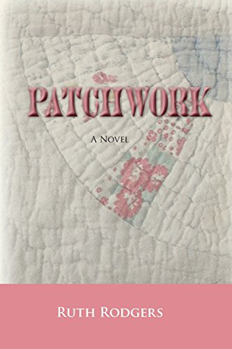 Beispielbild fr Patchwork: A Novel zum Verkauf von BooksRun