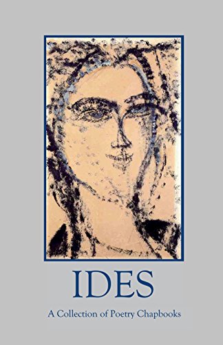Stock image for Ides: A Collection of Poetry Chapbooks for sale by ThriftBooks-Dallas