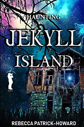 Stock image for Jekyll Island: A Paranormal Mystery (Taryn's Camera) for sale by Pink Casa Antiques