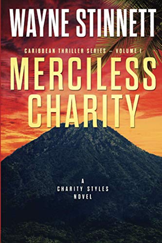 Stock image for Merciless Charity: A Charity Styles Novel (Caribbean Thriller Series) for sale by KuleliBooks