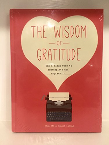 Imagen de archivo de The Wisdom of Gratitude a la venta por Your Online Bookstore