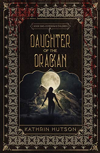 Stock image for Daughter of the Drackan: Book One of Gyenona's Children (Volume 1) for sale by Adagio Books
