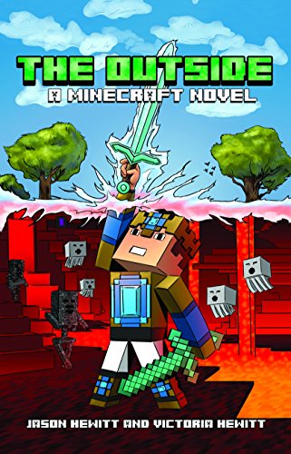 Stock image for The Outside: A Minecraft Novel for sale by Red Feather Books