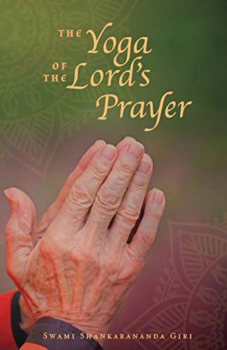 Stock image for The Yoga of the Lord's Prayer for sale by GF Books, Inc.