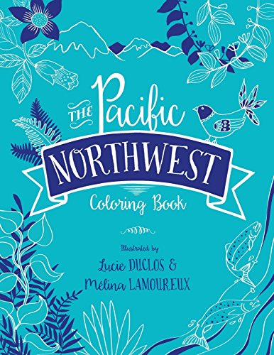 9780692555491: The Pacific Northwest Coloring Book