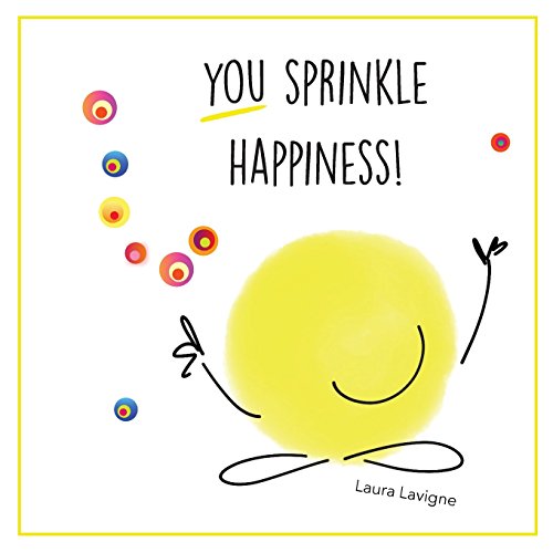 Beispielbild fr You Sprinkle Happiness! zum Verkauf von Half Price Books Inc.