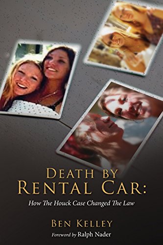 Stock image for Death by Rental Car: How The Houck Case Changed The Law for sale by Open Books