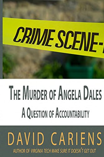 Stock image for The Murder of Angela Dales: A Question of Accountability for sale by SecondSale