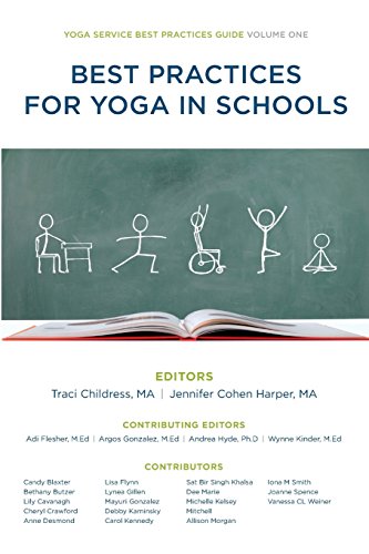 Imagen de archivo de Best Practices for Yoga in Schools (Yoga Service Best Practices Guide) a la venta por BooksRun