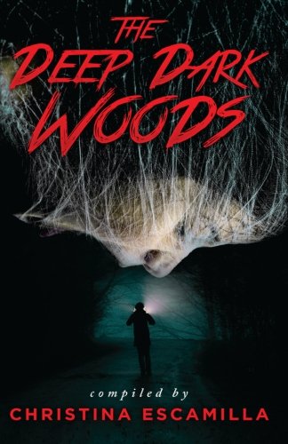 Beispielbild fr The Deep Dark Woods zum Verkauf von Revaluation Books