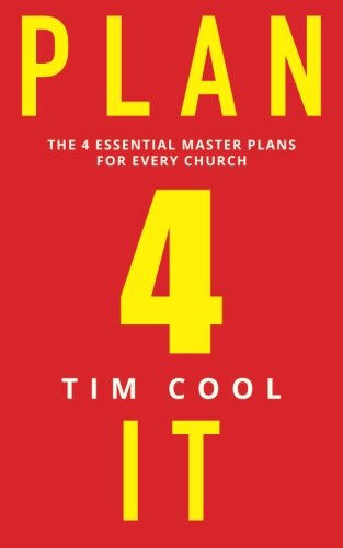 Beispielbild fr Plan 4 It : The 4 Essential Master Plans for Every Church zum Verkauf von Better World Books