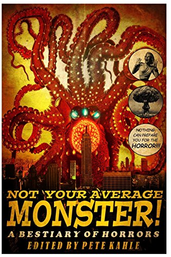 Beispielbild fr Not Your Average Monster: A Bestiary of Horrors zum Verkauf von Book Deals