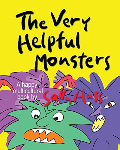 Stock image for THE VERY HELPFUL MONSTERS (a Happy Multicultural Book) for sale by WorldofBooks