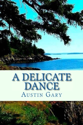 Beispielbild fr A Delicate Dance zum Verkauf von Revaluation Books