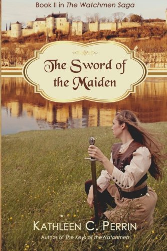 Stock image for The Sword of the Maiden (The Watchmen Saga) for sale by SecondSale