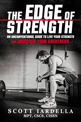 Stock image for The Edge of Strength: An Unconventional Guide To Live Your Strength And Discover Your Greatness for sale by Gulf Coast Books