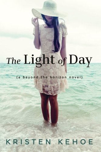 Beispielbild fr The Light of Day: A Beyond the Horizon Novel zum Verkauf von HPB-Ruby
