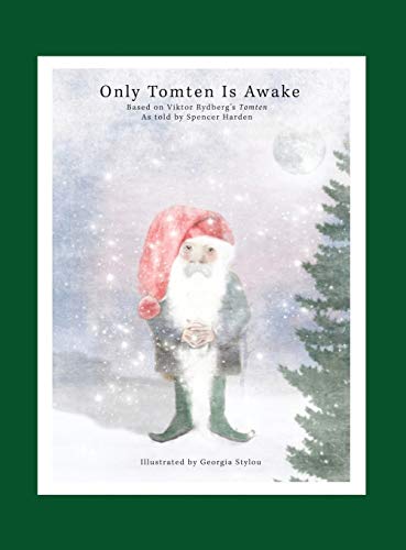 9780692579084: Only Tomten Is Awake