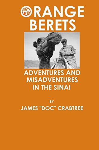 9780692580295: Orange Berets: Adventures and Misadventures in the Sinai