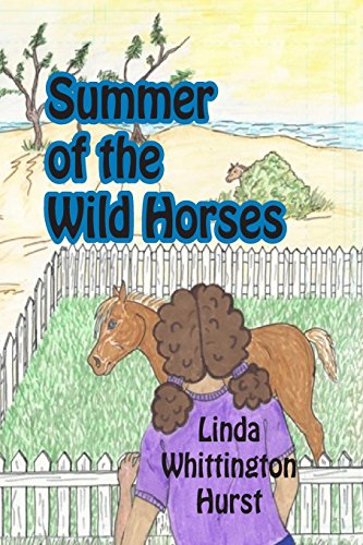 9780692585474: Summer of the Wild Horses
