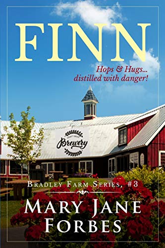 Beispielbild fr Finn: Hops & Hugs. distilled with danger! (Bradley Farm Series) (Volume 3) zum Verkauf von Once Upon A Time Books