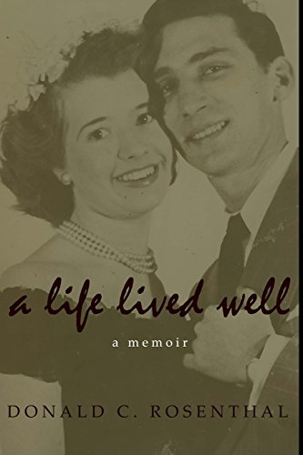 Stock image for A Life Lived Well: A Memoir for sale by Wonder Book
