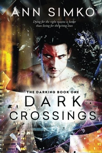 Beispielbild fr Dark Crossings (The Darking Books) zum Verkauf von Lucky's Textbooks
