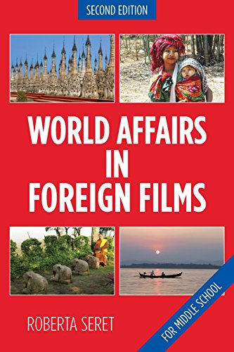 Stock image for World Affairs in Foreign Films: For Middle School for sale by THE SAINT BOOKSTORE