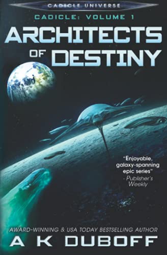 Imagen de archivo de Architects of Destiny: 1 (Cadicle) a la venta por WorldofBooks