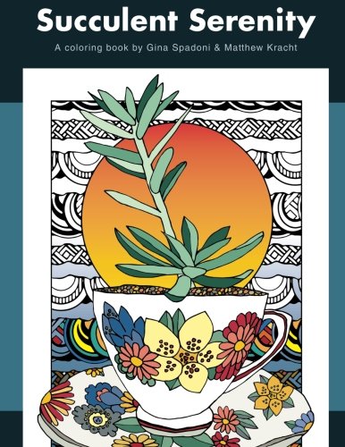 Stock image for Succulent Serenity: A Coloring Book for sale by GF Books, Inc.