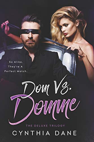 9780692592304: Dom Vs. Domme: The Deluxe Trilogy