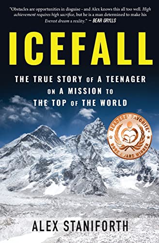 Beispielbild fr Icefall: The True Story of a Teenager on a Mission to the Top of the World zum Verkauf von WorldofBooks