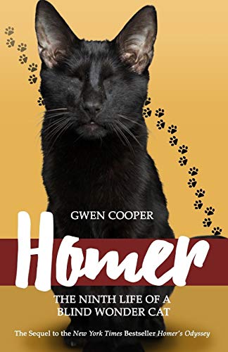 Beispielbild fr Homer: The Ninth Life of a Blind Wonder Cat zum Verkauf von HPB-Ruby