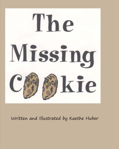 Beispielbild für The Missing Cookie zum Verkauf von Revaluation Books