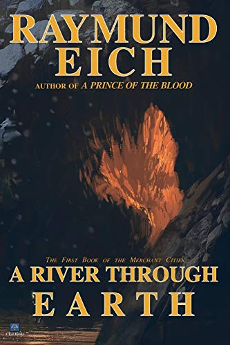 Stock image for A River Through Earth (The Merchant Cities) for sale by Lucky's Textbooks