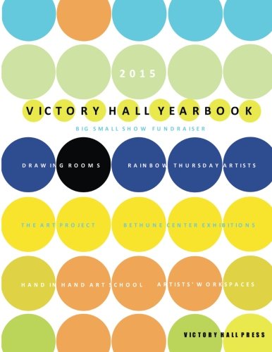 9780692597095: Victory Hall Yearbook