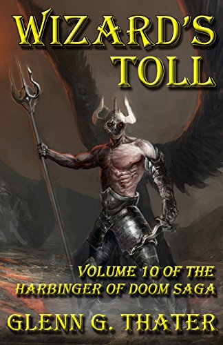 9780692597897: Wizard's Toll: Harbinger of Doom -- Volume 10