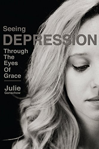 Stock image for Seeing Depression Through the Eyes of Grace for sale by Books Unplugged