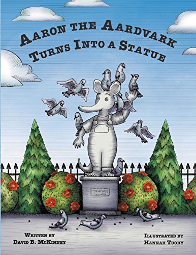 Stock image for Aaron the Aardvark Turns Into a Statue 2 for sale by PBShop.store US