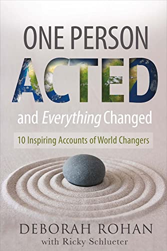 Imagen de archivo de One Person Acted and Everything Changed: 10 Inspiring Accounts of World Changersvolume 1 a la venta por ThriftBooks-Dallas