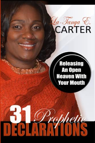 Beispielbild fr 31 Prophetic Declarations Releasing An Open Heaven With Your Mouth zum Verkauf von PBShop.store US
