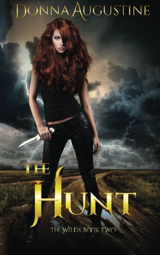 Stock image for The Hunt: The Wilds Book Two for sale by SecondSale
